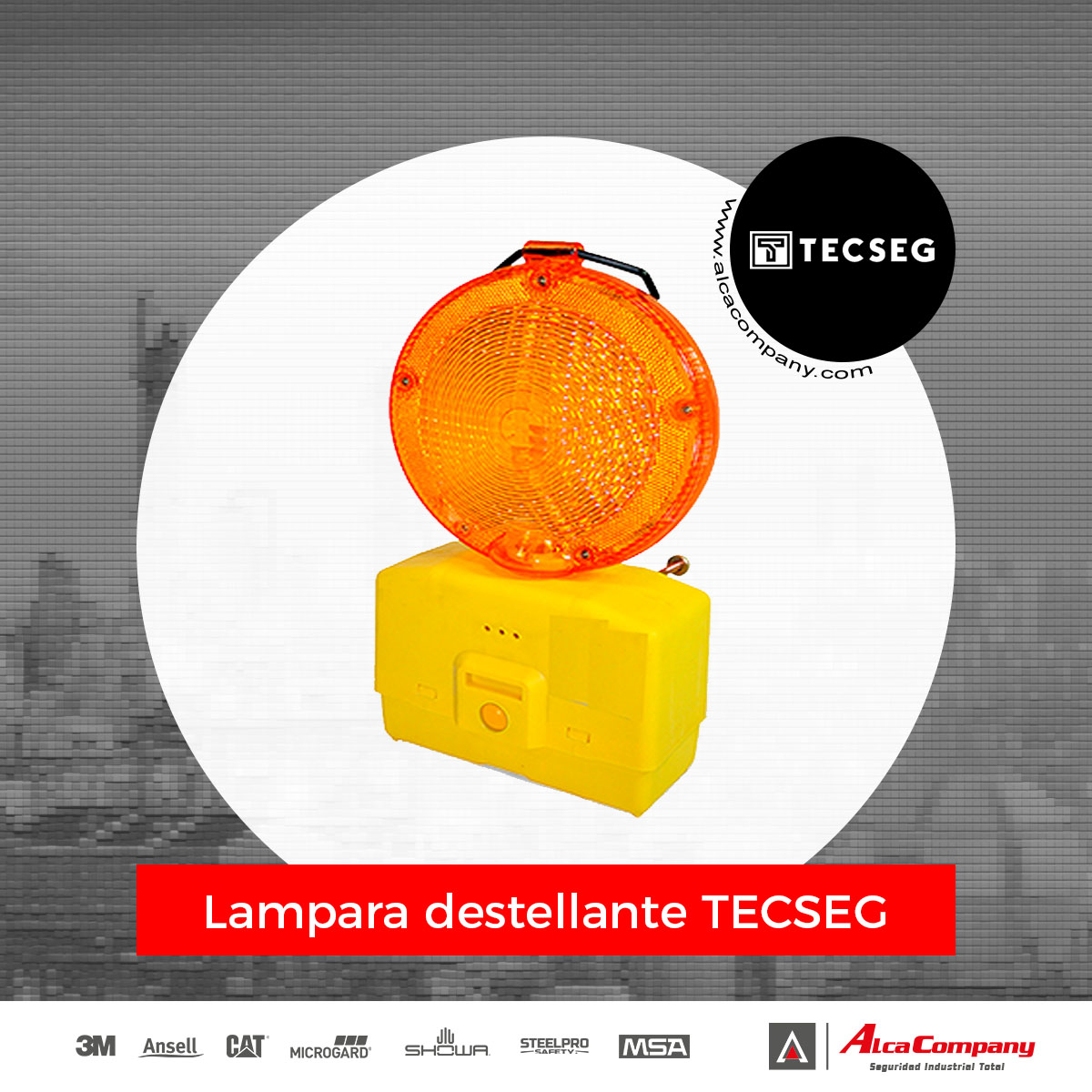 Lampara destellante TECSEG 1 Lampara destellante TECSEG
